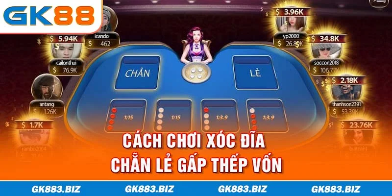 Cách chơi xóc đĩa chẵn lẻ gấp thếp vốn