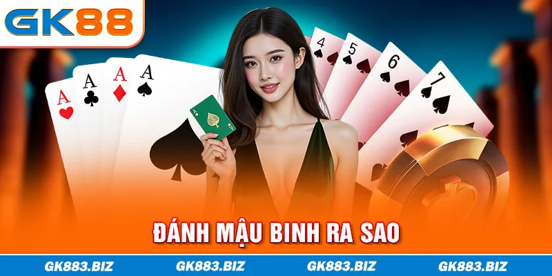 Đánh mậu binh ra sao