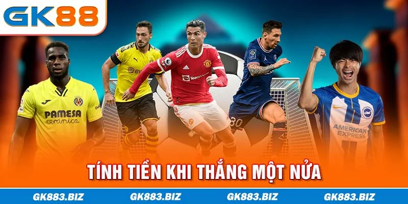 Tính tiền khi thắng một nửa